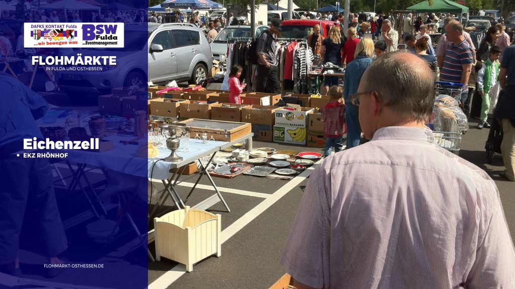 Flohmarkt. Eichenzell, EKZ Rhönhof